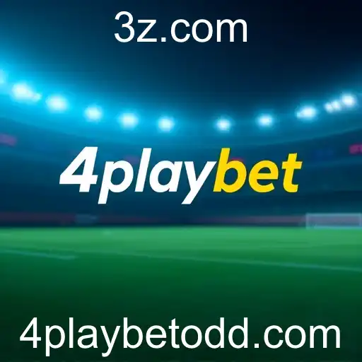 4playbet Revoluciona o Mercado de Apostas Online em 2025