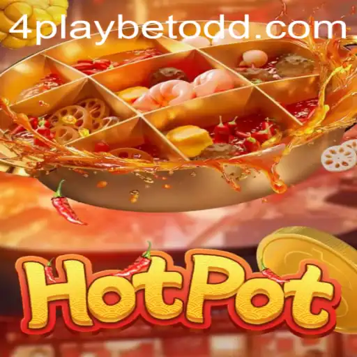 Hotpot: An Exciting New Addition to the 4playbet Game Collection